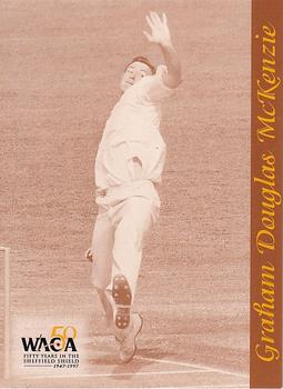 1997-98 Western Australia Cricket Limited Edition 50 Years In The Sheffield Shield Cricket #26 Graham Douglas McKenzie Front