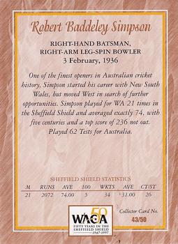 1997-98 Western Australia Cricket Limited Edition 50 Years In The Sheffield Shield Cricket #43 Robert Baddeley Simpson Back