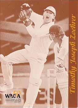1997-98 Western Australia Cricket Limited Edition 50 Years In The Sheffield Shield Cricket #50 Timothy Joseph Zoehrer Front