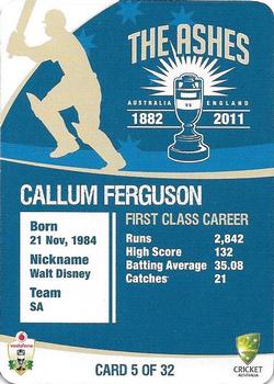 2010-11 Cricket Australia The Ashes 1882-2011 #5 Callum Ferguson Back