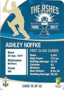 2010-11 Cricket Australia The Ashes 1882-2011 #15 Ashley Noffke Back