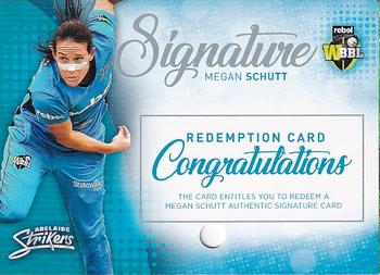 2017-18 Tap 'N' Play BBL Cricket - Signatures Redemption #SSR-01 Megan Schutt Front