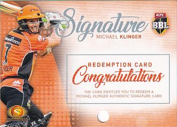 2017-18 Tap 'N' Play BBL Cricket - Signatures Redemption #SSR-06 Michael Klinger Front