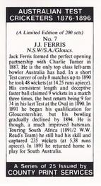 1989 County Print Services Australian Test Cricketers 1876-1896 #7 John Ferris Back
