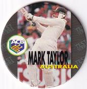 1995 Crown & Andrews Cricket Test Series & Sheffield Shield POG Pack Milk Caps #C9 Mark Taylor Front