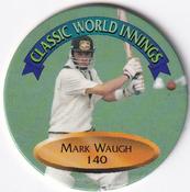 1995 Crown & Andrews Cricket Test Series & Sheffield Shield POG Pack Milk Caps - Classic World Innings #CW9 Mark Waugh Front