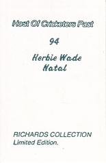 1990 Richards Collection Host Of Cricketers Past #94 Herbie Wade Back