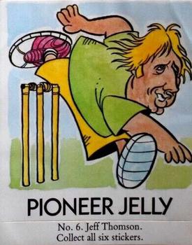 1981 Pioneer Jelly Cricket Hero Stickers #6 Jeff Thomson Front