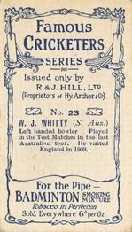 1912 R & J Hill Cigarettes Famous Cricketers (Brown Front) #23 Bill Whitty Back