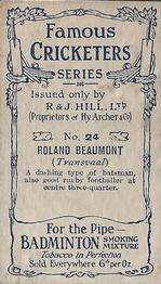 1912 R & J Hill Cigarettes Famous Cricketers (Brown Front) #24 Roland Beaumont Back