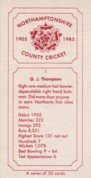 1985 Northamptonshire County Cricket Club Cricketers 1905-1985 #1 George Thompson Back