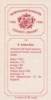 1985 Northamptonshire County Cricket Club Cricketers 1905-1985 #19 Raman Subba Row Back