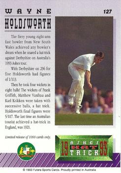 1993-94 Futera International Cricket - Ashes Hat Trick #127 Wayne Holdsworth Back