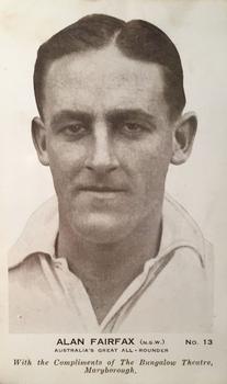 1930 Bungalow Theatre Australian Cricketers #13 Alan Fairfax Front