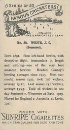 1925 R & J Hill Sunrise Famous Cricketers Including the S.Africa Test Team (Standard) #38 Jack White Back