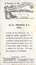 1925 R & J Hill Sunrise Famous Cricketers Including the S.Africa Test Team (Standard) #49 Maurice Bridgeman Back