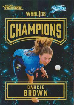 2022-23 TLA Traders Cricket Australia - WBBL 08 Champions Adelaide Strikers #CP3/9 Darcie Brown Front