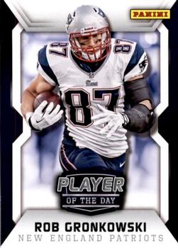 2014 Panini Player of the Day #10 Rob Gronkowski Front