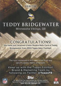 2014 Topps Valor - Rookie Relics #VRR-TBR Teddy Bridgewater Back