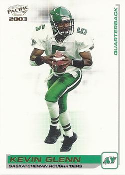 2003 Pacific  CFL #74 Kevin Glenn Front