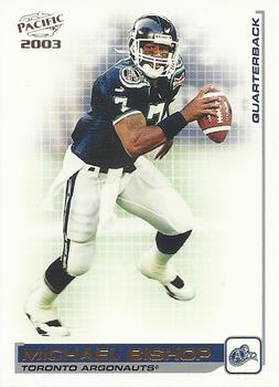 2003 Pacific  CFL #85 Michael Bishop Front