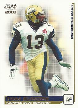 2003 Pacific  CFL #98 Tom Europe Front
