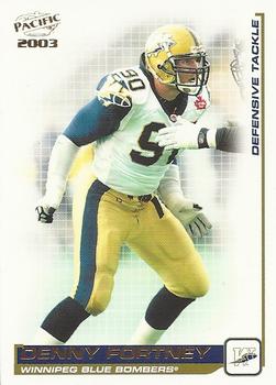 2003 Pacific  CFL #99 Denny Fortney Front