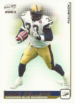 2003 Pacific  CFL #108 Mike Sellers Front