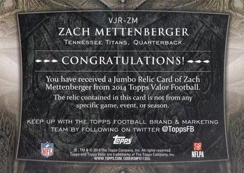2014 Topps Valor - Jumbo Relics #VJR-ZM Zach Mettenberger Back