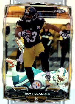 2014 Topps Chrome - Refractor #30 Troy Polamalu Front