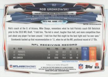 2014 Topps Chrome - Refractor #82 Rob Gronkowski Back