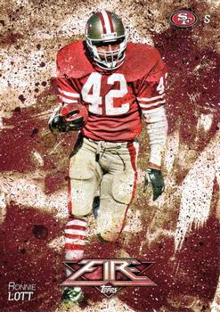 2014 Topps Fire #19 Ronnie Lott Front