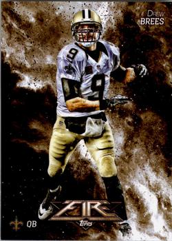 2014 Topps Fire #73 Drew Brees Front