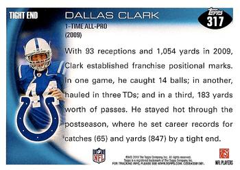 2010 Topps #317 Dallas Clark Back