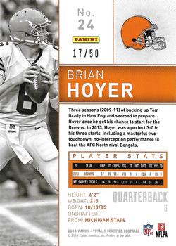 2014 Panini Totally Certified - Platinum Blue #24 Brian Hoyer Back