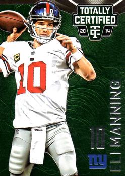 2014 Panini Totally Certified - Platinum Green #61 Eli Manning Front