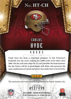 2014 Panini Crown Royale - Heirs to the Throne Materials #HT-CH Carlos Hyde Back