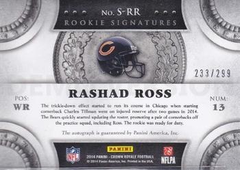 2014 Panini Crown Royale - Rookie Signatures #S-RR Rashad Ross Back