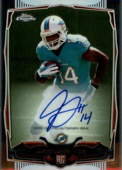 2014 Topps Chrome - Rookie Autographs #177 Jarvis Landry Front