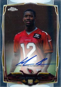 2014 Topps Chrome - Rookie Autographs #226 John Brown Front