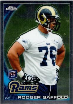 2010 Topps Chrome #C144 Rodger Saffold  Front