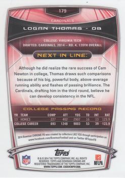 2014 Bowman Chrome - Refractor #179 Logan Thomas Back
