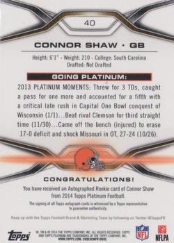 2014 Topps Platinum - Autographs Refractors #40 Connor Shaw Back