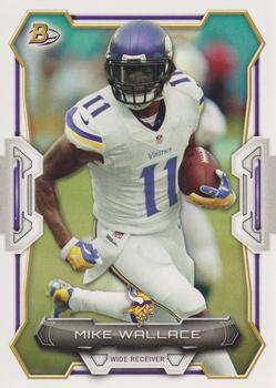 2015 Bowman #62 Mike Wallace Front