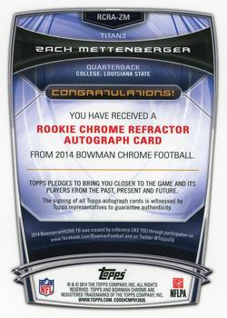 2014 Bowman Chrome - Rookie Autographs Refractors #RCRA-ZM Zach Mettenberger Back