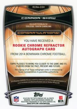 2014 Bowman Chrome - Rookie Autographs Bubble Refractors #RCRA-CSH Connor Shaw Back