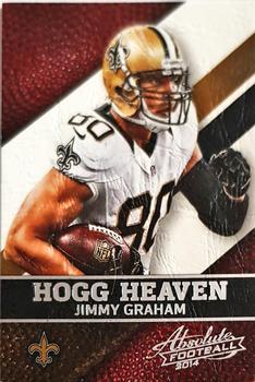 2014 Panini Absolute - Hogg Heaven #9 Jimmy Graham Front