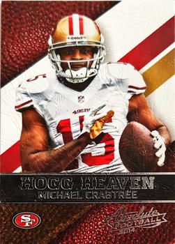 2014 Panini Absolute - Hogg Heaven #11 Michael Crabtree Front