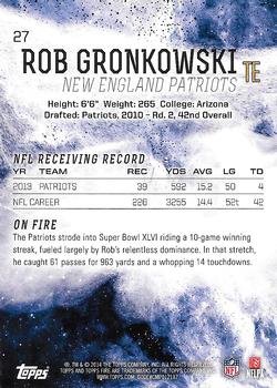 2014 Topps Fire - Flame Foil #27 Rob Gronkowski Back