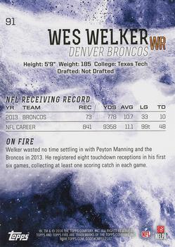 2014 Topps Fire - Flame Foil #91 Wes Welker Back
